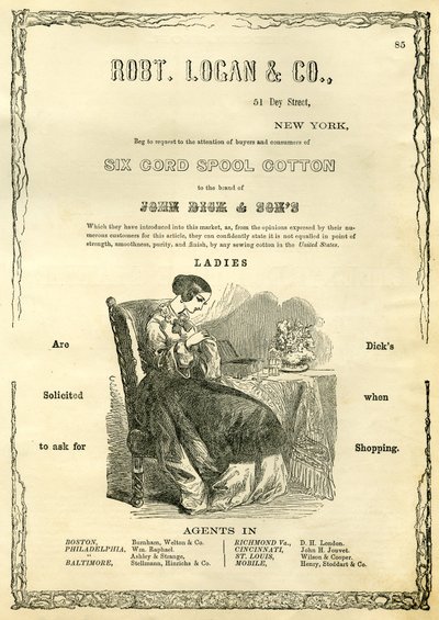 Robt. Logan & Co., 51 Dey Street, New York - Attention to Buyers and Consumers of Six Cord Spool Cotton to the Brand of John Dick & Sons by American School